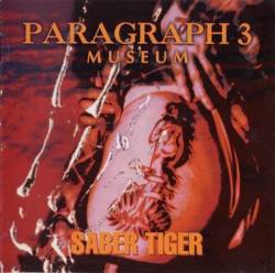 Saber Tiger : Paragraph 3 - Museum
